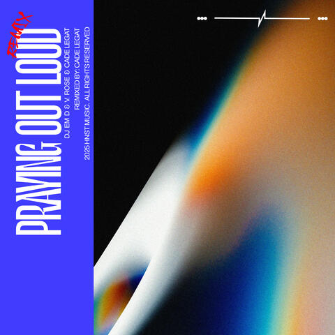 Praying Out Loud (Cade Legat Remix)