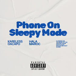 Phone  On Sleepy Mode