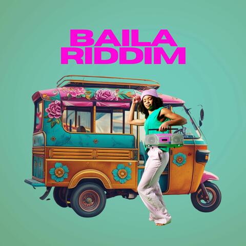 Baila Riddim