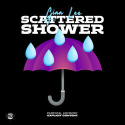 Scattered Shower