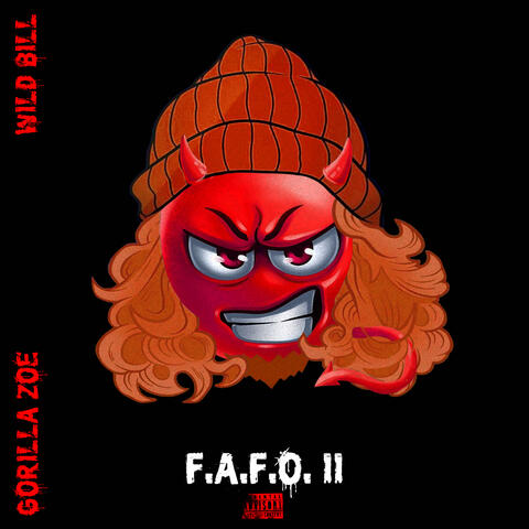 F.A.F.O. II