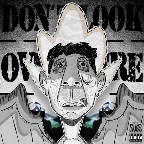 Don't Look Over Here.