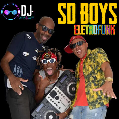 Eletrofunk Sd Boys