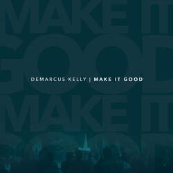 Make It Good