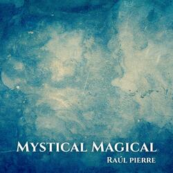Mystical Magical