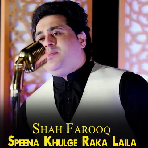 Speena Khulge Raka Laila
