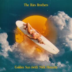 Golden Sun (with Nick Hexum)