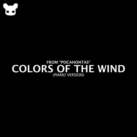 Colors Of The Wind (From "Pocahontas") [Piano Version]