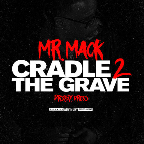 Cradle 2 The Grave