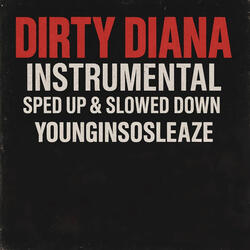 Dirty Diana
