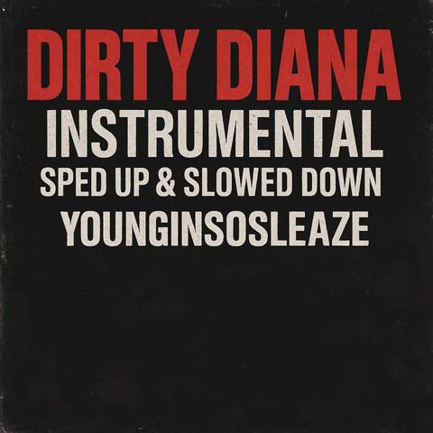 Dirty Diana EP