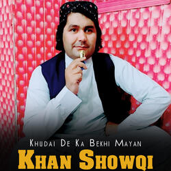 Khudai De Ka Bekhi Mayan