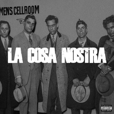 LA COSA NOSTRA