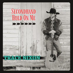 Secondhand Hold On Me