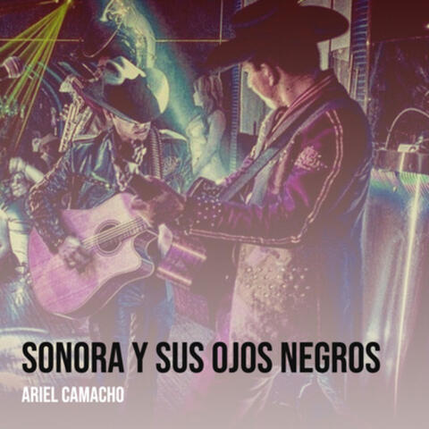 Sonora Y Sus Ojos Negros