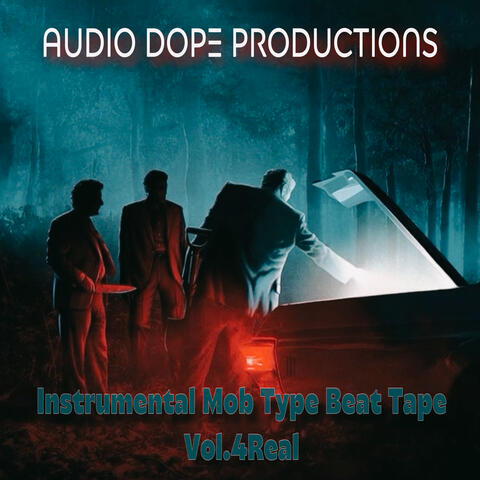 Instrumental Mob Type Beat Tape (Vol.4Real)