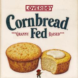 Cornbread Fed