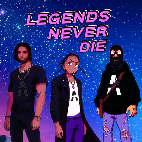 legendsneverdie