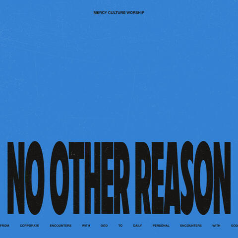 No Other Reason (Live)