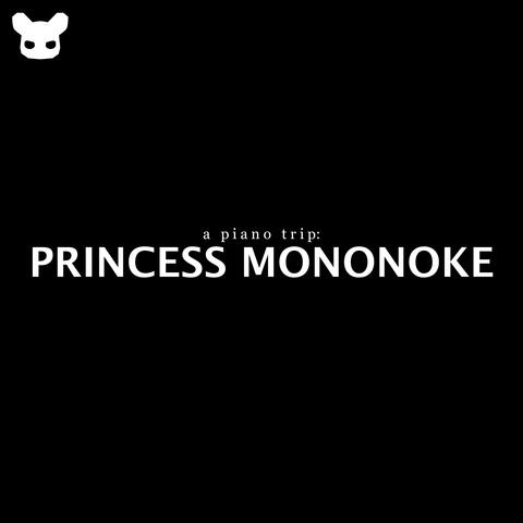 A Piano Trip: Princess Mononoke