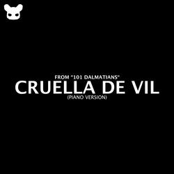 Cruella De Vil (From "101 Dalmatians") [Piano Version]