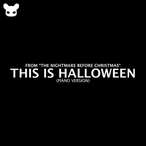 This Is Halloween (From "The Nightmare Before Christmas") [Piano Version]