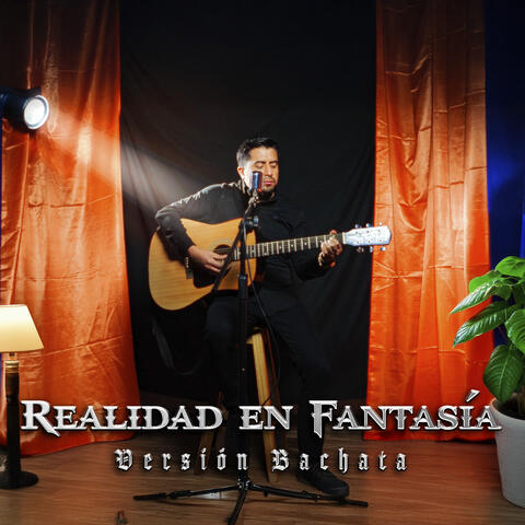 Realidad en Fantasía (versión Bachata)