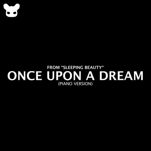 Once Upon A Dream (From "Sleeping Beauty") [Piano Version]