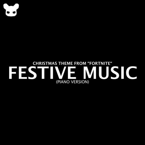 Festive Music (Christmas Theme) [From "Fortnite"] [Piano Version]