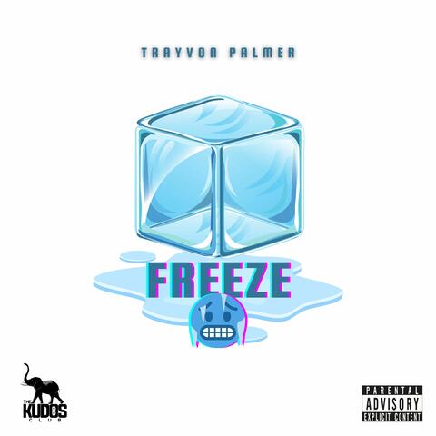Freeze