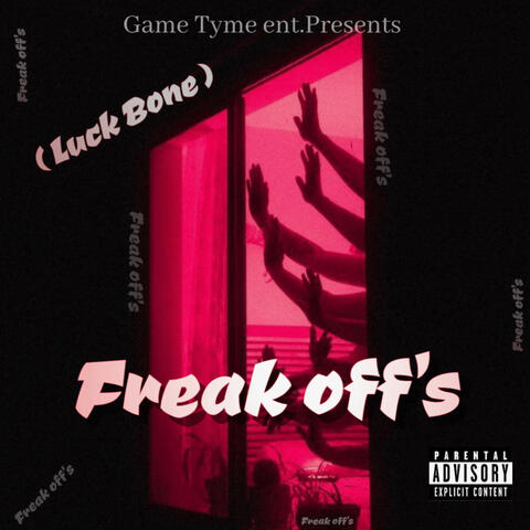 FREAK OFF'S