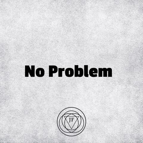 NO PROBLEM