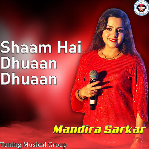 Shaam Hai Dhuaan Dhuaan