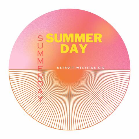 Summer Day Summer Day