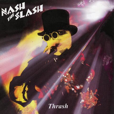 Nash the Slash