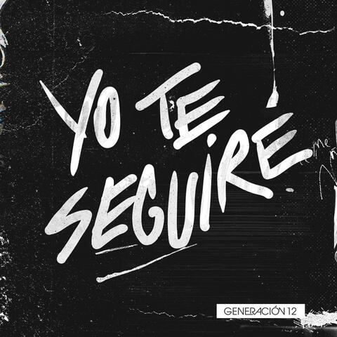 Yo Te Seguiré