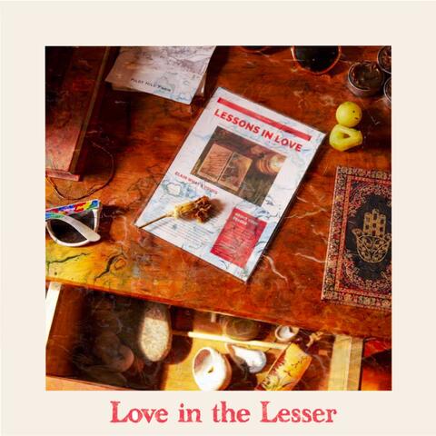 Love in the Lesser