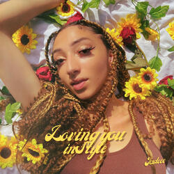 Loving You In Style