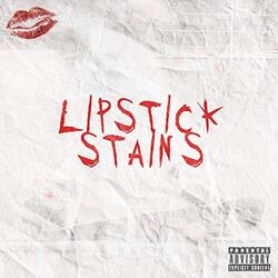 Lipstick Stains