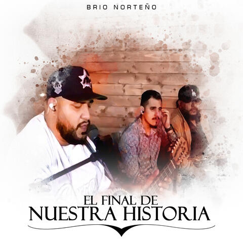 EL FINAL DE NUESTRA HISTORIA