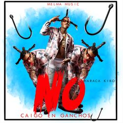 No Caigo En Ganchos