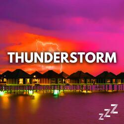 Thunderstorms For Sleeping 10 Hours (Loop, No Fade)