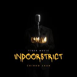 INDOORSTRICT