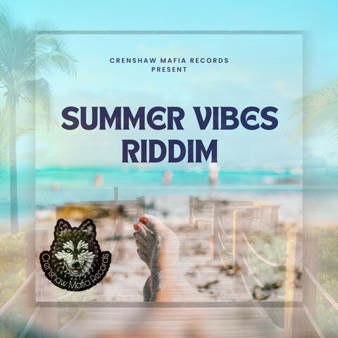 Summer Vibes Riddim