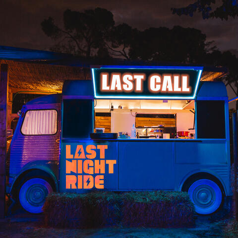 last call