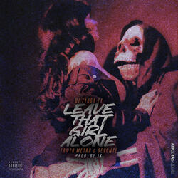 Leave That Girl Alone (Apple Bag Riddim) [Radio Edit]