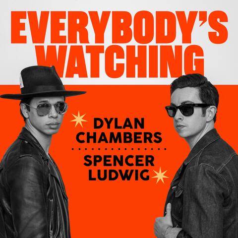 Everybody's Watching
