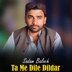 Ta Me Dile Dildar