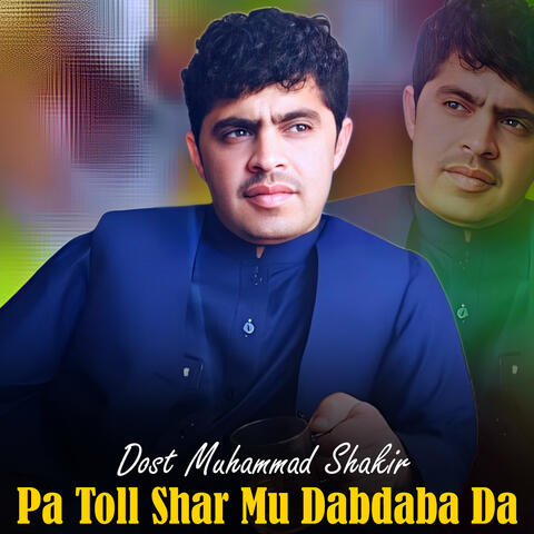Pa Toll Shar Mu Dabdaba Da