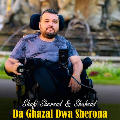 Da Ghazal Dwa Sherona